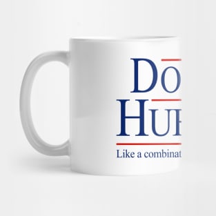 Doback & Huff for President 2020 Mug